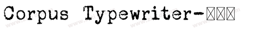 Corpus Typewriter字体转换